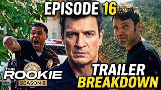 The Rookie Season 8 Episode 16 Trailer Breakdown Nolans Biggest Mistake?