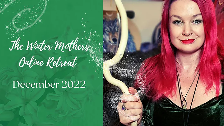 The Winter Mothers Online Retreat