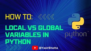 Local vs Global Variables in Python  | Python Tutorial for Beginners #yasirbhutta @yasirbhutta None Value In Python Python Tutorial For Beginners Yasirbhutta Learnpython