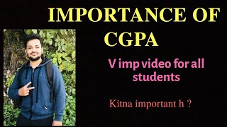 Is CGPA important ? | How to MAINTAIN CGPA