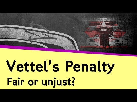 Was Vettel's penalty in Canada the right call?