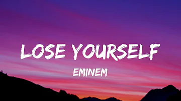 Eminem - Lose Yourself (Lyrics)