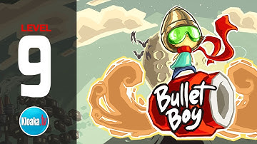 Bullet Boy - Level 9 - iOS Gameplay Walkthrough
