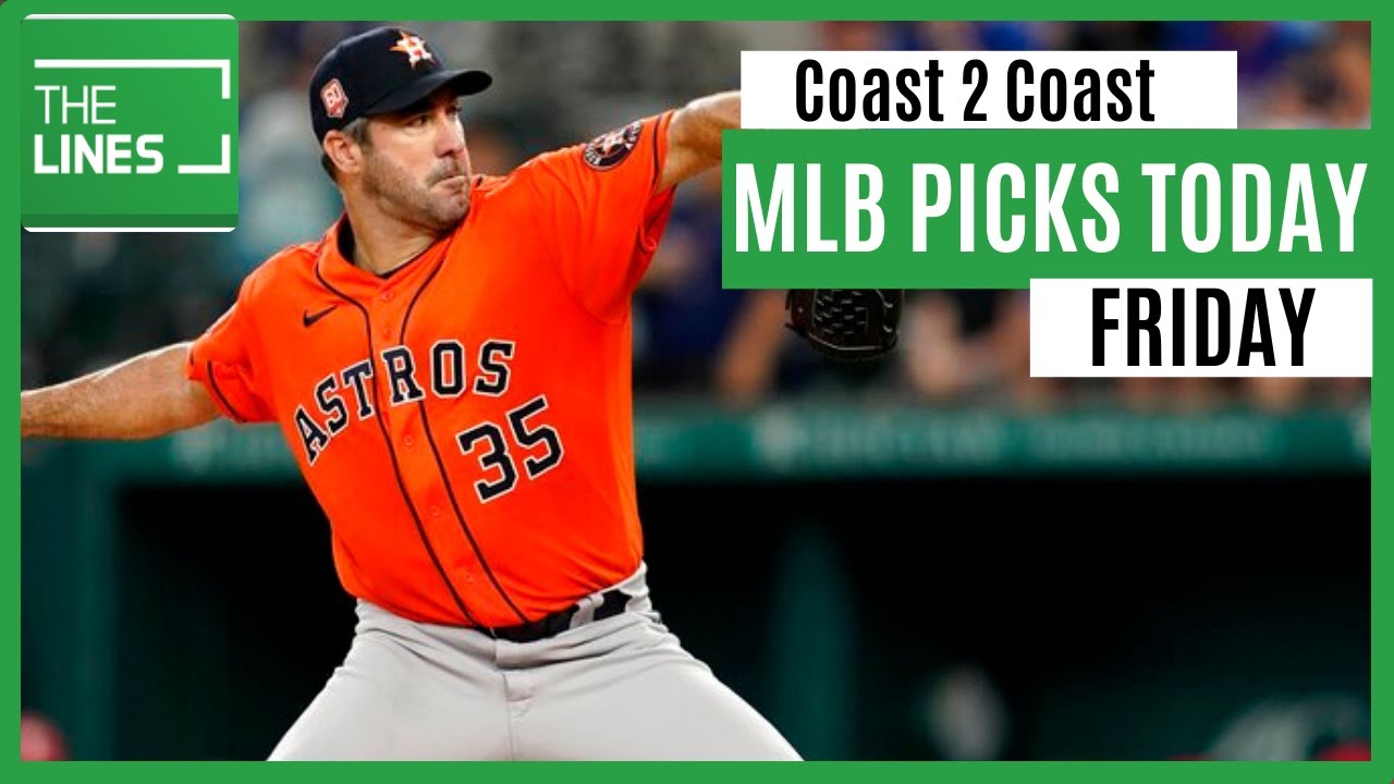 MLB Picks Today Free MLB Picks for Friday (6/24/22) MLB Best Bets and