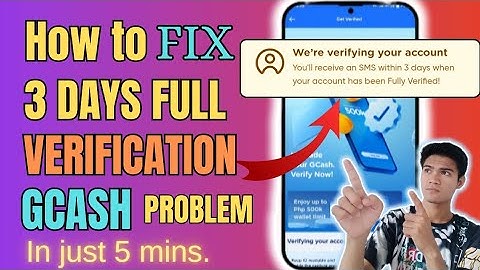 GCASH 3 DAYS FULL VERIFICATION PROBLEM FIXED/SOLVED | GCASH FULL VERIFICATION GUIDE| 2025 NEW UPDATE
