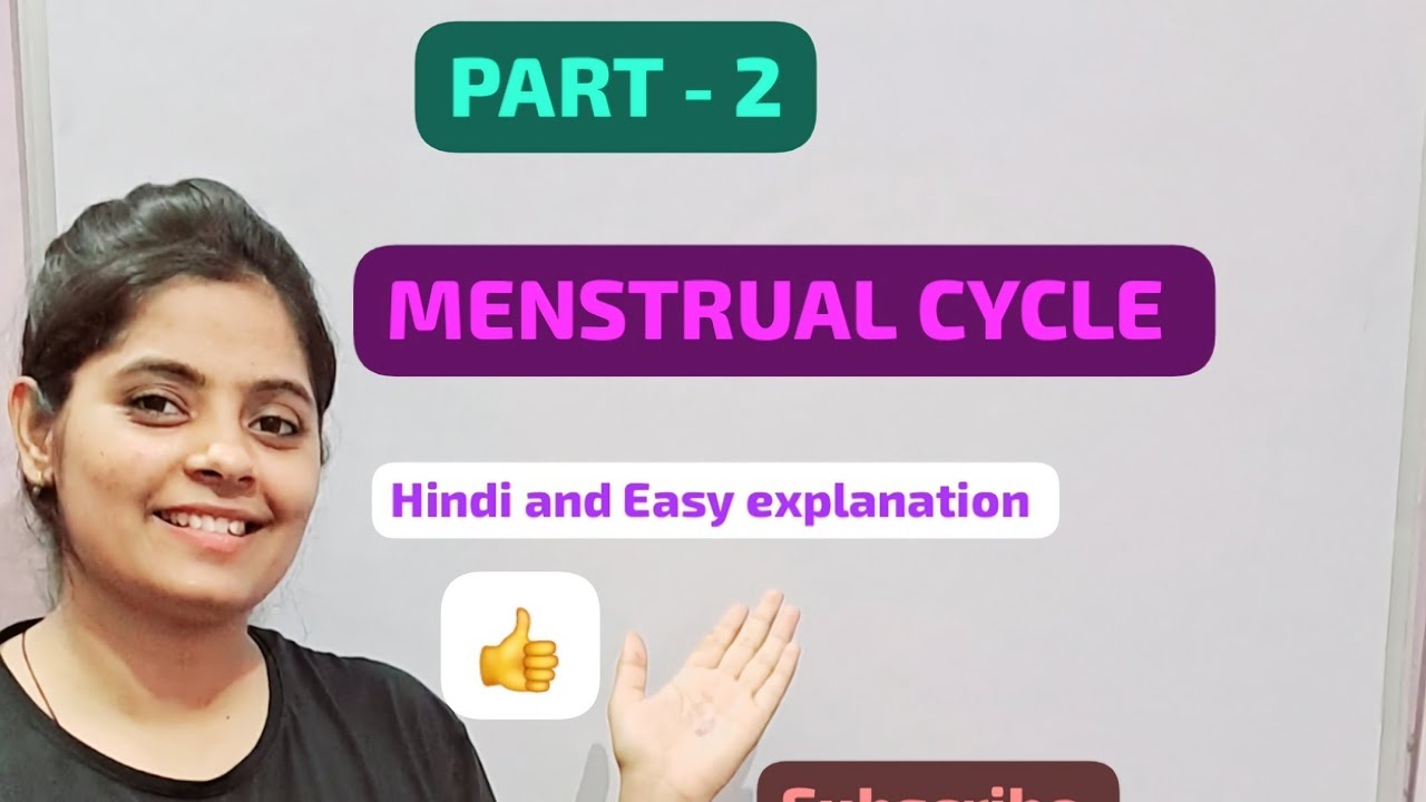 Menstrual cycle full hindi explanation easy bsc n gnm
