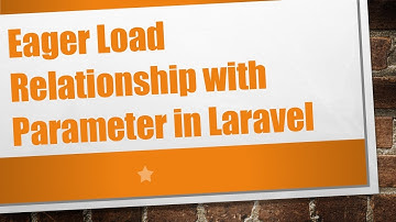 Eager Load Relationship with Parameter in Laravel