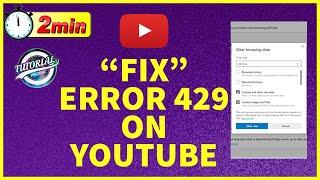 How to Fix Error 429 on Youtube | Youtube Error Solved 2022