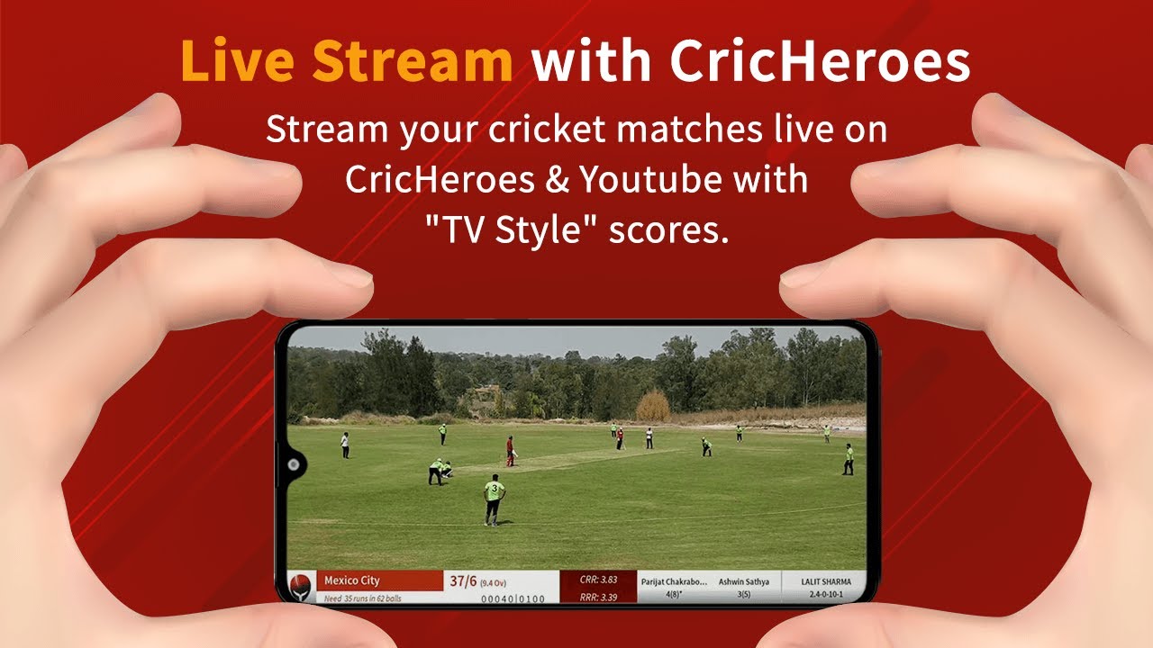 Live Stream Your Cricket Match with CricHeroes