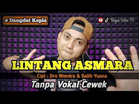 Lintang asmoro - karaoke duet tanpa vokal cewek dangdut koplo