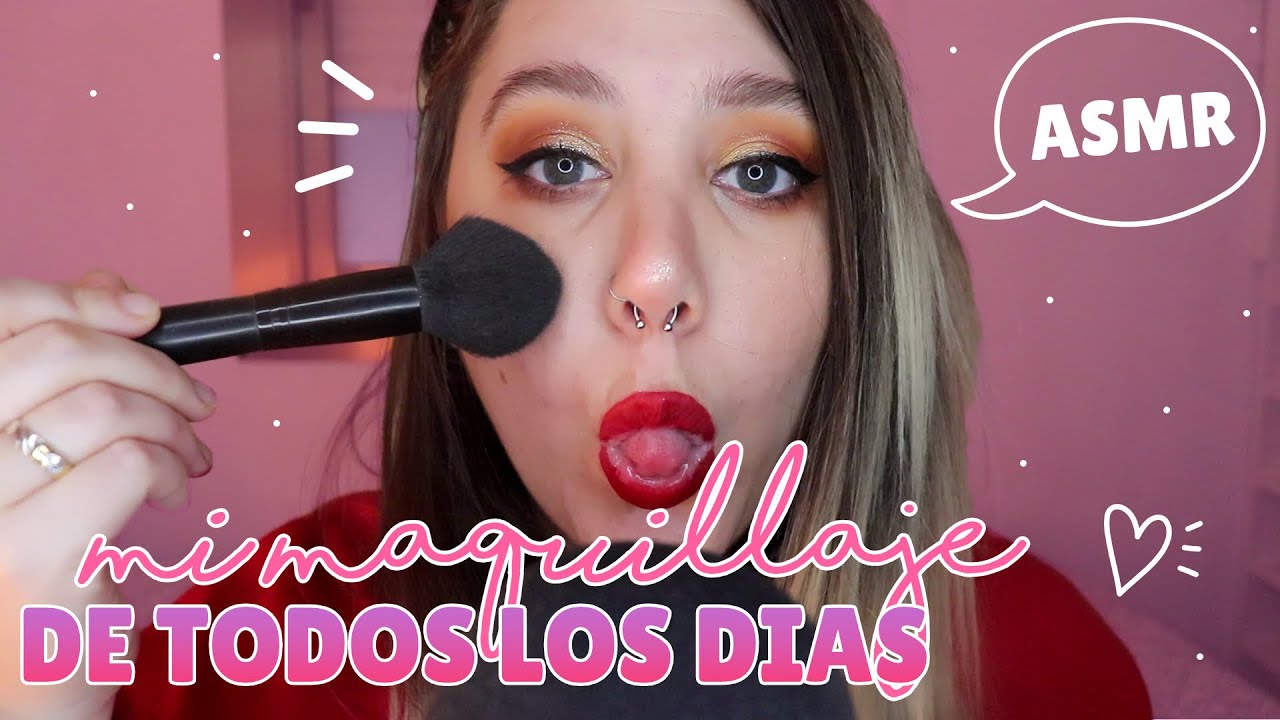 ASMR Me maquillo para vos ) everyday makeup tutorial YouTube