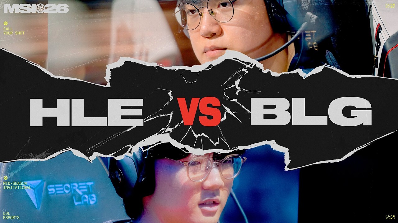 HLE vs BLG | MSI 2026 | Upper Final