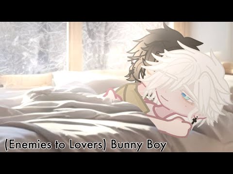 [#7] (Enemies to Lovers) Bunny Boy//BL//