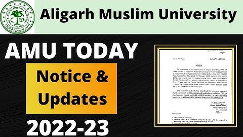 AMU today notice and updates|| AMU Reopen News 2022|| AMU Offline classes start