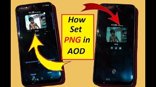 How set your own photo in AOD Galaxy Hidden feature A50, A30, A20s, S10 || All Type Video || screenshot 1