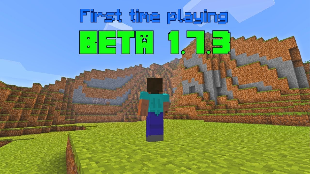 A Modern Minecraft Player's first time playing Beta 1.7.3