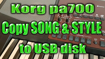 Korg pa700: How to copy Songs  and Styles to USB drive