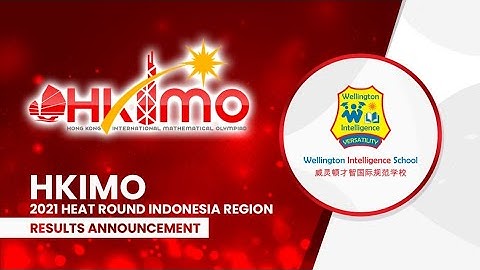 Hongkong International Mathematical Olympiad 2021 Heat Round Indonesia Region Results