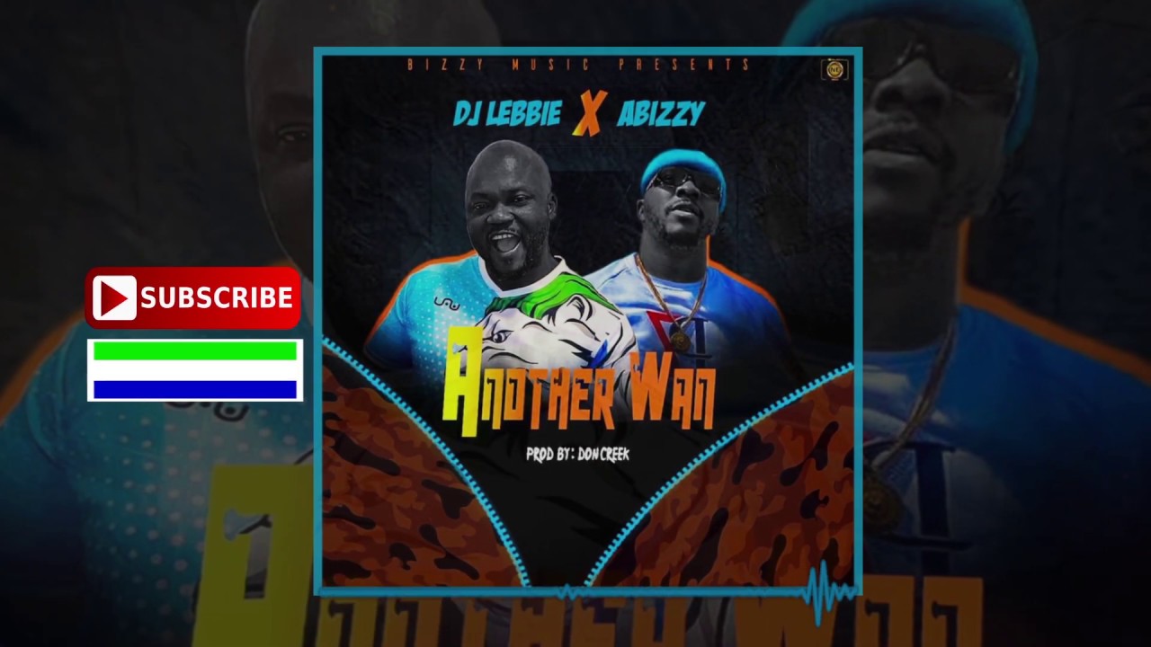 Watch DJ Lebbie X Abizzy - Another Wan 🎧 | Sierra Leone Music 2020 🇸🇱 | Music Sparks on YouTube Watch DJ Lebbie X Abizzy - Another Wan 🎧 | Sierra Leone Music 2020 🇸🇱 | Music Sparks on YouTube