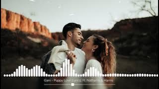 Gani   Puppy Love Lyrics Ft (Lyrics Video)