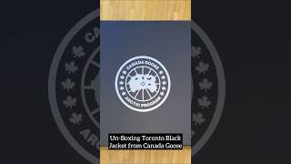 Unboxing Toronto Jacket From Canada Goose
