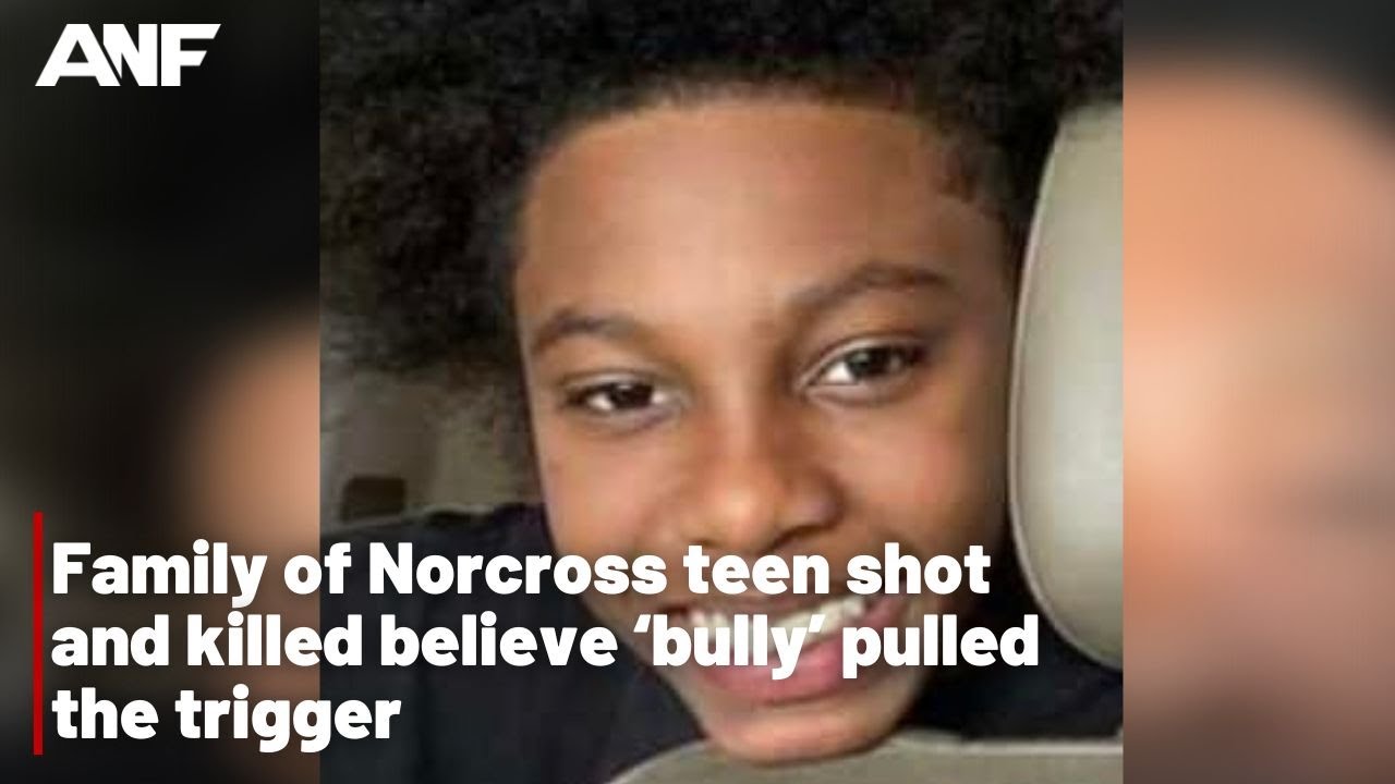 Family of Norcross teen shot and killed believe bully pulled the trigger  image pic