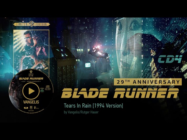 Vangelis: Blade Runner Soundtrack [CD4] - Tears In Rain [1994