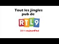 Tout les jingles pub de rtl9 201129 mai 2023