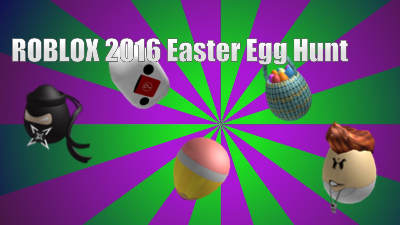 ROBLOX 2016 Egg Hunt YouTube 