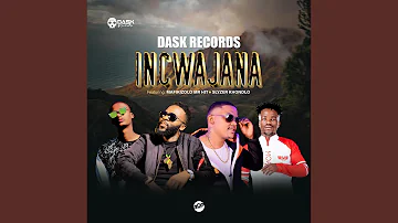 INCWAJANA (feat. MAFIKIZOLO MR HIT & SLYZER KHONDLO)