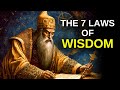 The 7 laws of wisdom  ancient knowledge of genius minds
