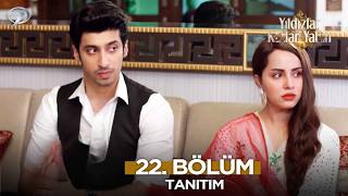 Yıldızlar Kadar Yakın Pakistan Dizisi 22. Fragmanı 13 Temmuz Pazartesi