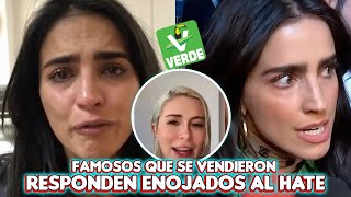 FAMOSOS que se VENDIERON al verde RESPONDEN ENOJADOS