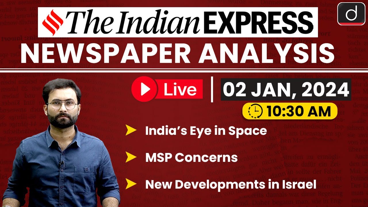 Newspaper Analysis | The Indian Express | 02 Jan 2024 | Drishti IAS English - Watch on YouTube