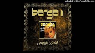 Bergen - Canım Dediklerim (Remastered) [Official Audio]