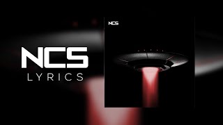 Rameses B - UFO [NCS Lyrics]