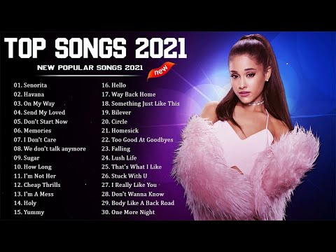 Pop Hits 2021| Ariana Grande, Maroon 5, Ed Sheeran, Rihanna, Billie Eilish, Bruno Mars, Charlie Puth