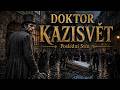 Jan Neruda - DOKTOR KAZISVĚT | Temná folklórní píseň | Poslední Stín