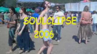 Soulclipse 2006 (part 1)