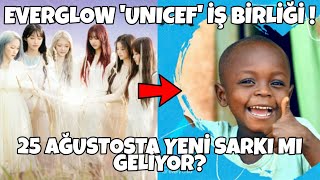 Everglow Unicef İle İş Bi̇rli̇ği̇ Posteri̇ Yayinladi 25 Ağustosta Yeni̇ Şarki Gelecek İddi̇alari?