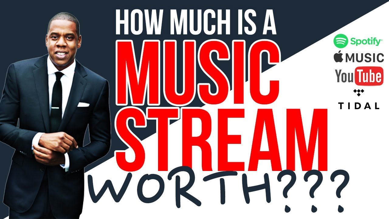 How Much Is A Music Stream Worth     Spotify  Apple Music  YouTube  Tidal 