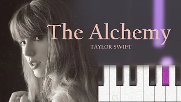 Taylor Swift - The Alchemy  | Piano Tutorial