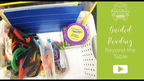 Guided Reading: Beyond the Table