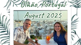 Aug ‘25 Olhão, Portugal