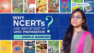 Why NCERTs are important in UPSC Preparation? | Dimple Nankani | UPSC CSE | Edukemy