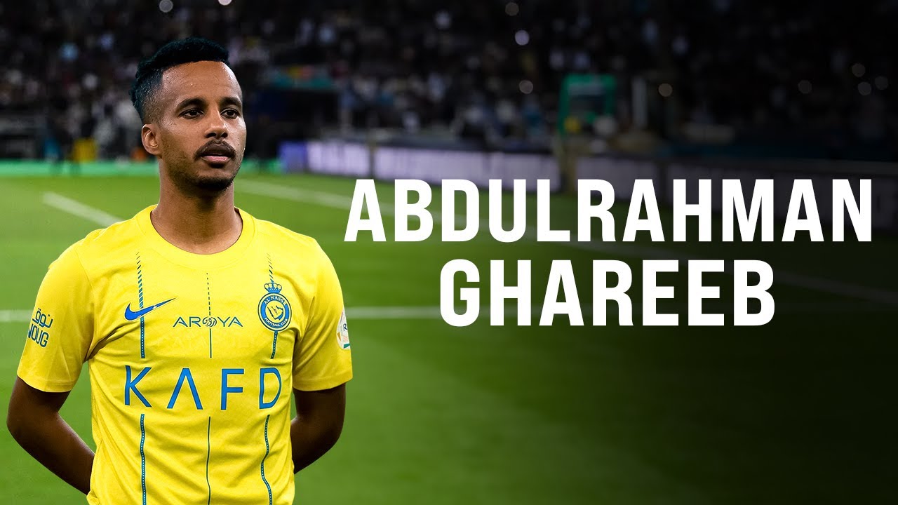ABDULRAHMAN GHAREEB Best Skills, Goals & Assists (HD) 2025 - YouTube