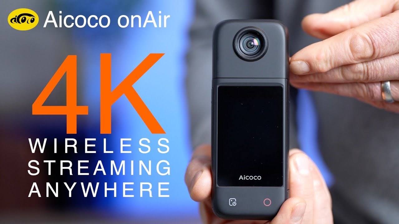 4K Wireless Live Stream - Vlog - Web Camera: Aicoco onAir