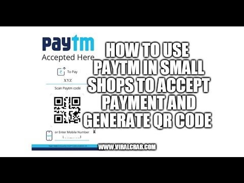 Install Paytm and generate QR Code for small shop owners (Hindi) - YouTube