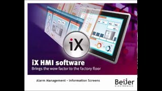 Add And Configure Alarm Information Screens In Ix Developer. Video 8 By Beijer Electronics