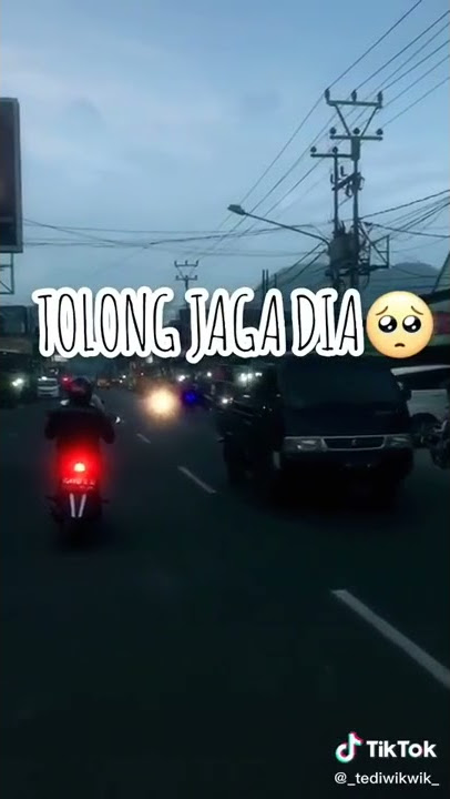 Story WA TIK TOK Tuhan tolong aku tolong jaga dia sedih😣